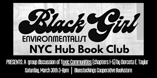 Primaire afbeelding van Black Girl Environmentalists - Book Club Presents