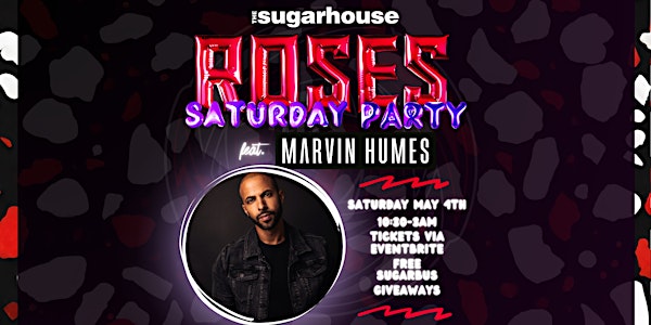 Roses Saturday FT. Marvin Humes