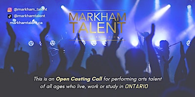 Imagem principal do evento Registration Fee - Markham Talent Open Casting Call - 2024