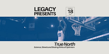 True North Panel Discussion at Legacy