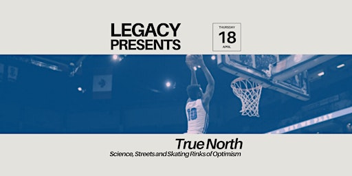 Primaire afbeelding van True North Panel Discussion at Legacy