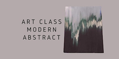 Imagem principal do evento ART CLASS | Modern Abstract