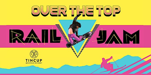 Image principale de Over the Top Rail Jam