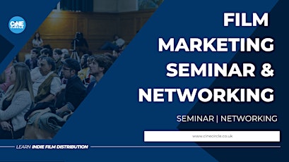 Film Marketing Seminar & Networking