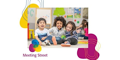 Meeting Street Institute Presents: Turning Three Essentials
