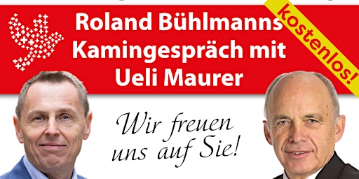 Kamingespräch a. Bundesrat Ueli Maurer und Roland Bühlmann