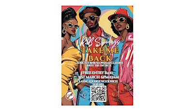 FREEZONE ENT RNB SUNDAYS-TAKE ME BACK-RNB/SLOWJAMS CLASSICS