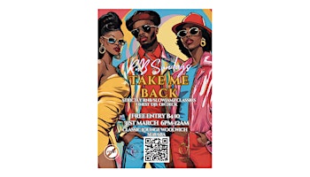 Primaire afbeelding van FREEZONE ENT RNB SUNDAYS-TAKE ME BACK-RNB/SLOWJAMS CLASSICS