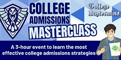 Primaire afbeelding van College Admissions Masterclass