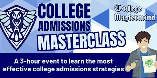 College Admissions Masterclass primary image