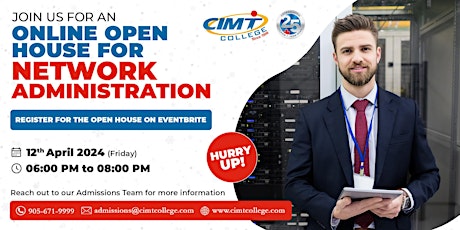Online Open House for Network Administration - CIMT College