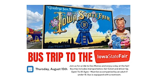 Imagem principal do evento Nothing Compares to the Iowa State Fair- Hiawatha Bus Trip