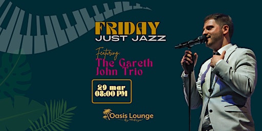 OLBM Just Jazz Friday - The Gareth John Trio primary image