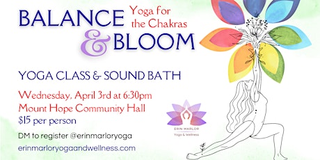 Balance & Bloom Yoga for the Chakras and Sound Bath