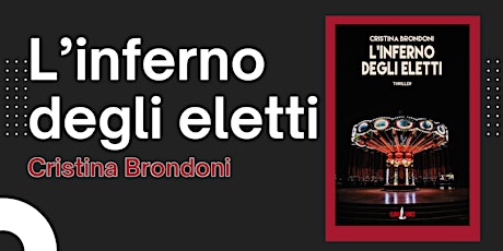 Imagem principal do evento Presentazione di libri | L’Inferno degli eletti