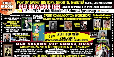 "Full Moon" OLD SALOON VIP GHOST HUNT, Workshops, Readings, Spooky Fun!