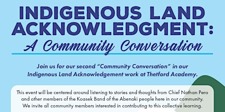 Indigenous Land Acknowledgment:  Community Listening Session with Abenaki