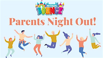 Primaire afbeelding van Parents Night Out: April Showers!