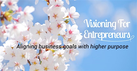 Visioning For Entrepreneurs