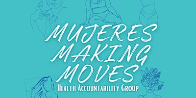 Imagen principal de Mujeres Making Moves: Health Accountability Group