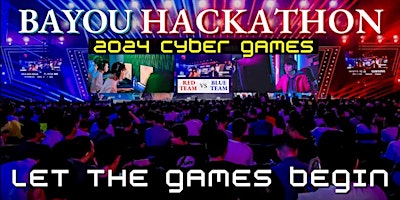2024 DT Cyber Games: Bayou Hackathon primary image