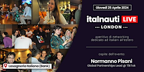 Aperitivo Italnauti Live | Londra | 25 Aprile 2024