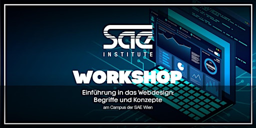 Imagem principal de Einführung in Webdesign: Begriffe Konzepte & Ressourcen -  SAE Wien