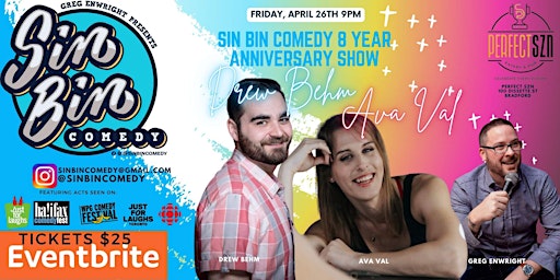 Immagine principale di Sin Bin Comedy 8 Year Anniversary Show with Drew Behm & Ava Val 