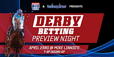 840 WHAS Derby Betting Preview Night 2024 primary image