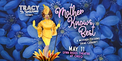 Mother Knows Best - a mother-tucking drag cabaret primary image