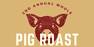 Imagem principal do evento 2nd Annual Whole Pig Roast