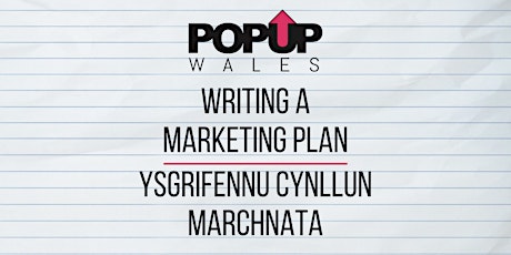 Writing a marketing plan  /  Ysgrifennu cynllun marchnata