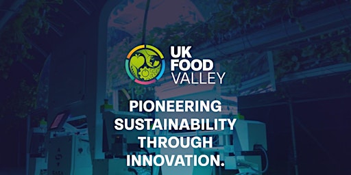 Imagem principal do evento Preparing for Innovate UK Eastern England Agri-Tech and Food Tech Launchpad