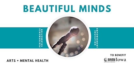 2024 NAMI IA Beautiful Minds Kick-Off Cabaret Presented by Iowa Total Care