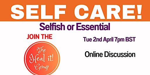 Imagen principal de Self Care: Selfish or Essential