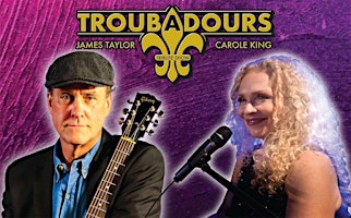 Imagem principal do evento Troubadours – The Music of Carole King & James Taylor