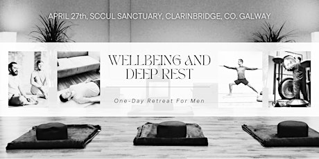 One-Day Wellbeing and Deep Rest Retreat For Men at SCCUL Sanctuary