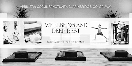 Hauptbild für One-Day Wellbeing and Deep Rest Retreat For Men at SCCUL Sanctuary