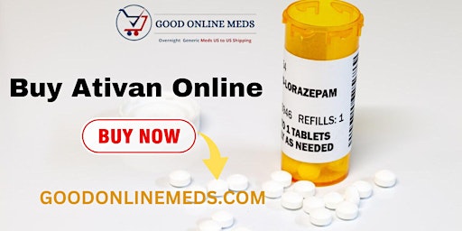 Primaire afbeelding van Buy Ativan Online Overnight Free Delivery In USA
