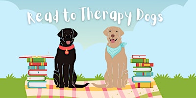 Immagine principale di Read to  a Therapy Dog 