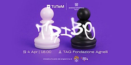 Tribe by ToTeM #14 - Imprese tradizionali e Startup: sfida o cooperazione?