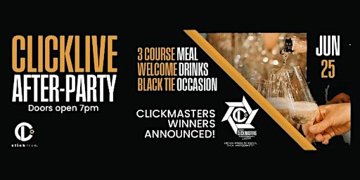 Immagine principale di After Party & Click Masters Awards Evening Tickets 