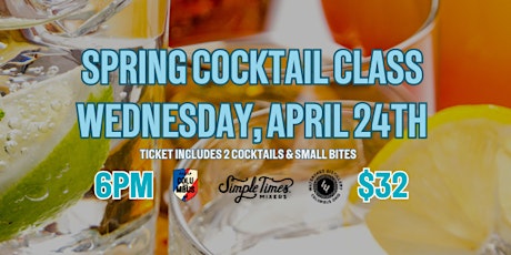 Spring Cocktail Class