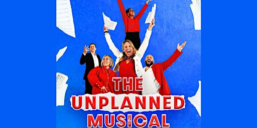 Hauptbild für SHOW - The Unplanned Musical + All the Basics Grad + Musical Jam