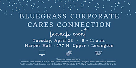 Bluegrass Corporate Cares Connection Launch