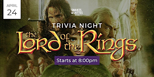 The Lord Of The Rings Trivia Night - Snakes & Lattes Tempe (US) primary image