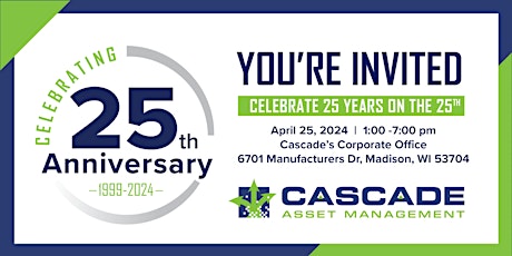 Cascade Asset Management 25th Anniversary