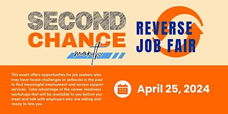 Second Chance Month Reverse Job Fair