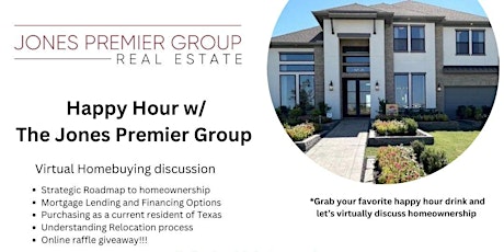 Happy Hour w/ The Jones Premier Group