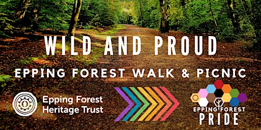 Wild & Proud- LGBTQ+ Epping Forest Walk & Picnic primary image